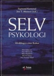 "Selvpsykologi - utviklingen etter Kohut" av Sigmund Karterud