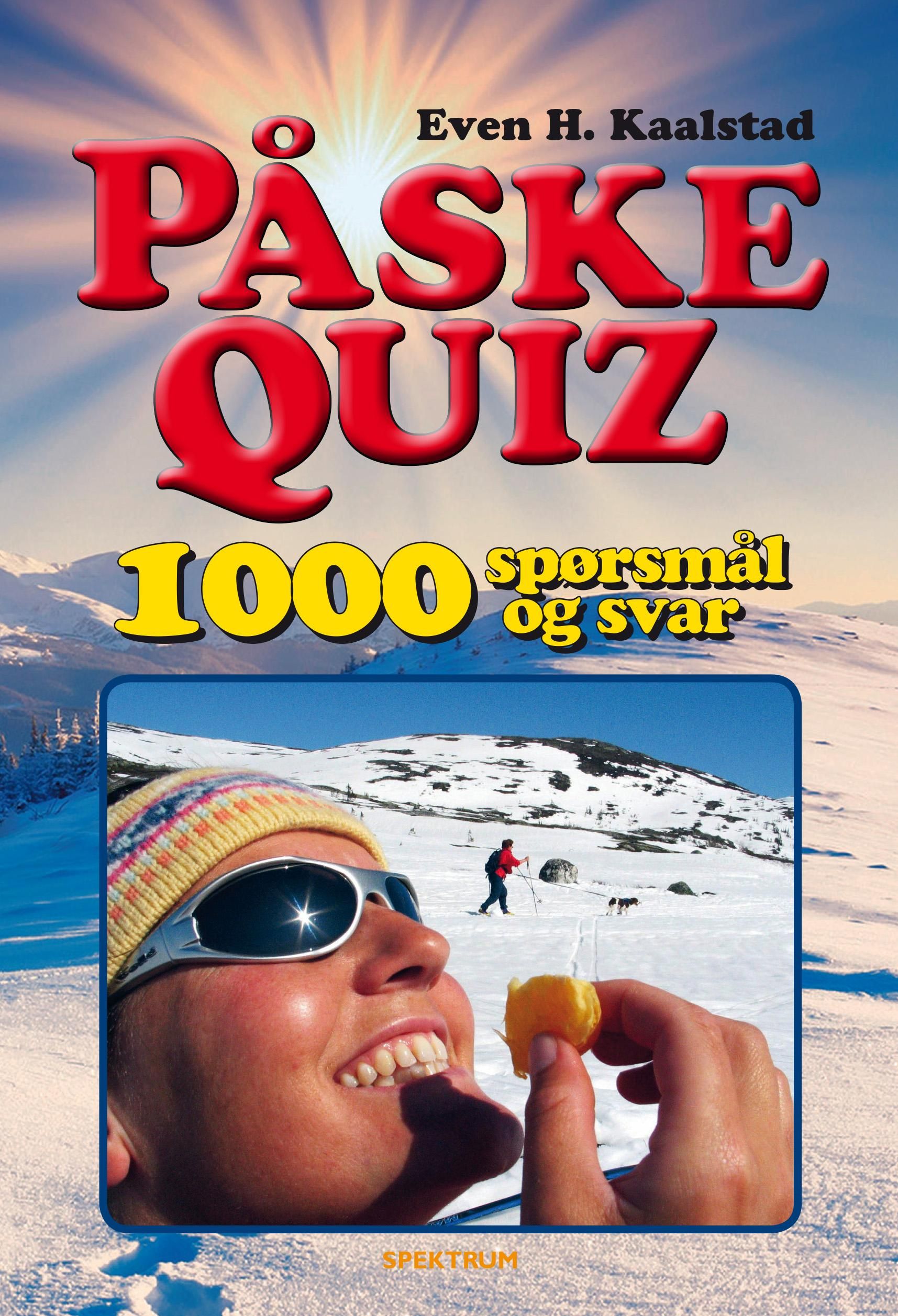 "Påske-quiz - 1000 spørsmål og svar" av Even H. Kaalstad