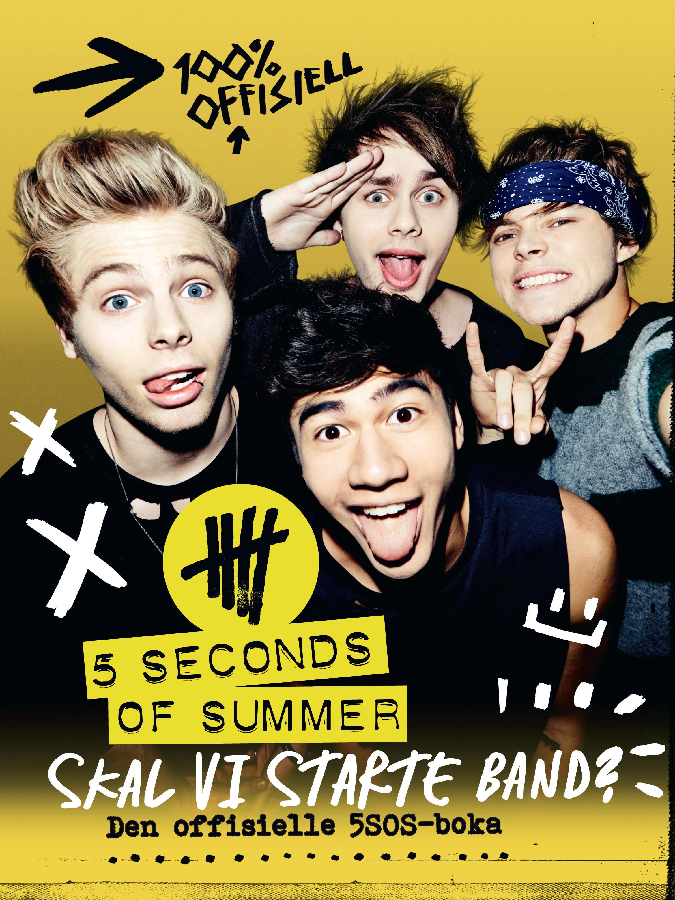 "Skal vi starte band?" av 5 Seconds of Summer