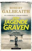"Den jagende graven" av Robert Galbraith