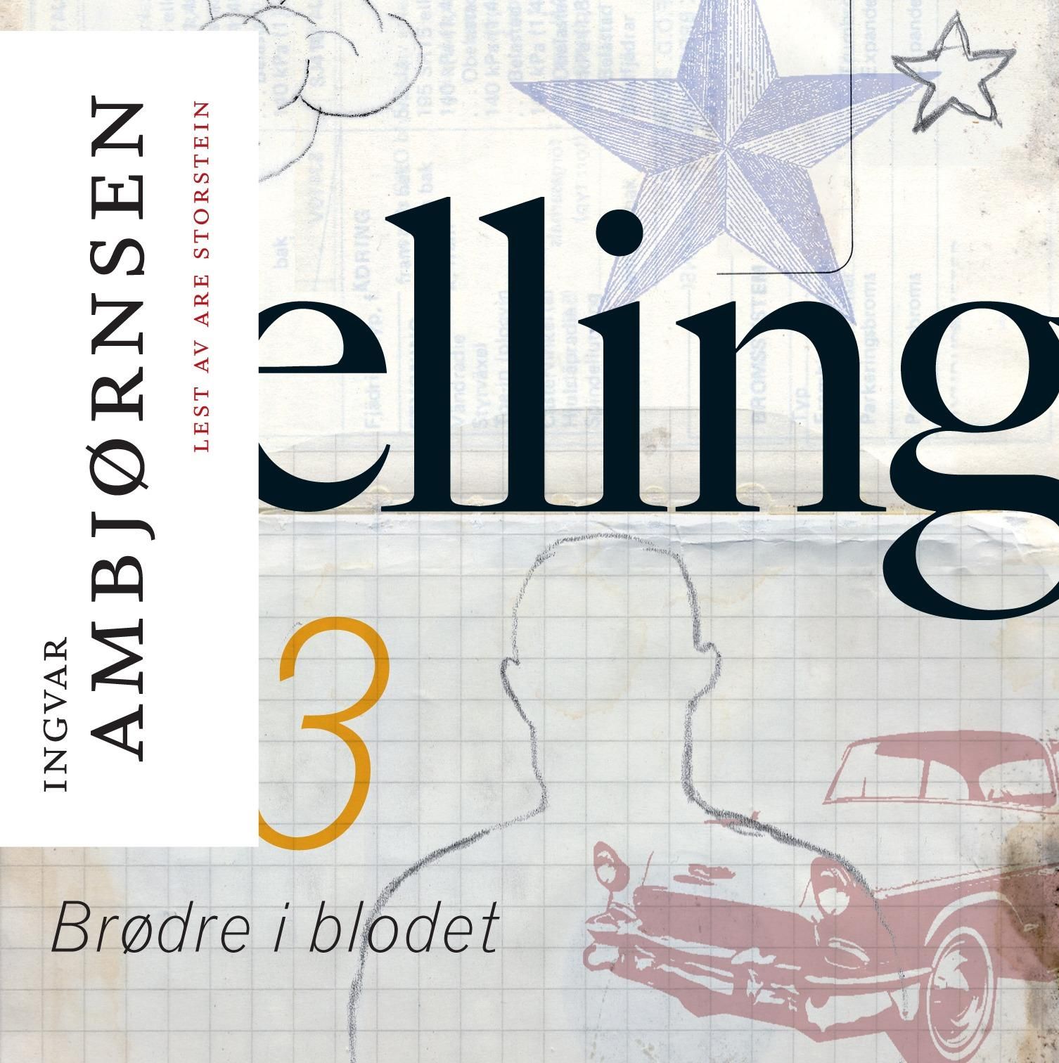 "Brødre i blodet" av Ingvar Ambjørnsen
