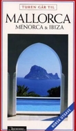 "Turen går til Mallorca, Menorca og Ibiza" av Jytte Flamsholt Christensen