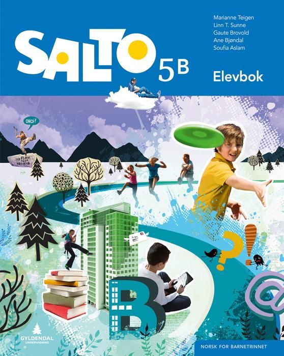 "Salto 5 - Elevbok B : Smart bok : norsk for barnetrinnet" av Marianne Teigen
