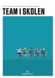 "Team i skolen" av Kjell B. Hjertø