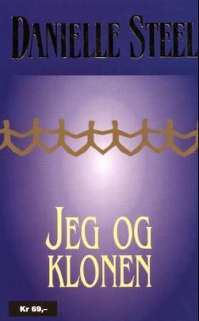 "Jeg og klonen" av Danielle Steel