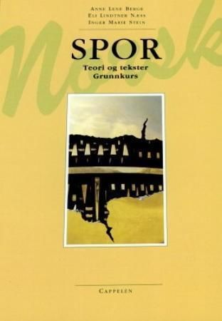 "Spor - teori og tekster : grunnkurs" av Anne Lene Berge