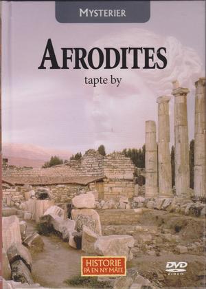 "MYSTERIER - Afrodites tapte by - Historie på en ny måte 51" 