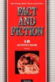 "Fact and fiction 1B - activity book : engelsk for grunnkurs elektrofag, kjemi- og prosessfag og mekaniske fag : modul 1" av Hans Fevang