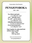 "Pensjonsboka 2012-2013" av Harald Engelstad
