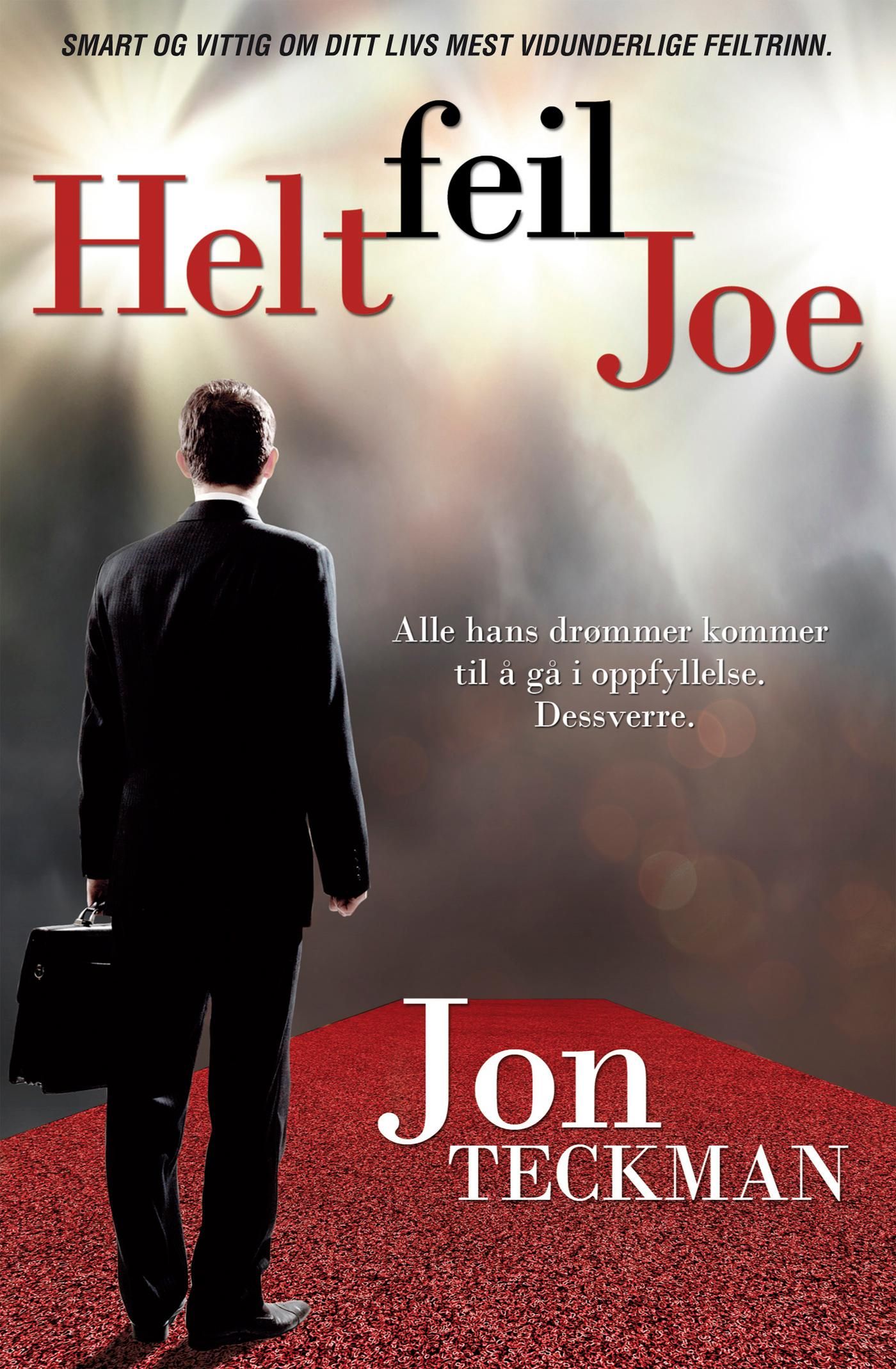 "Helt feil Joe" av Jon Teckman