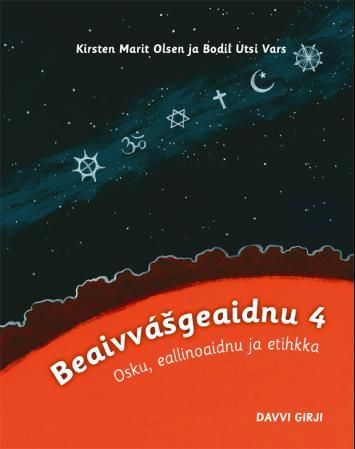 "Beaivvásgeaidnu 4 - osku, eallinoaidnu ja etihkka" av Kirsten Marit Olsen
