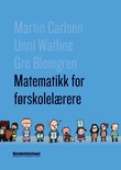 "Matematikk for førskolelærere" av Martin Carlsen