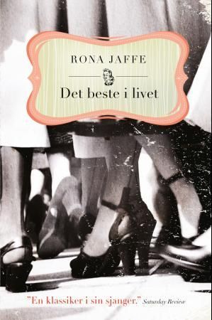 "Det beste i livet" av Rona Jaffe