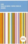 "Core norsk-engelsk / engelsk-norsk ordbok" 