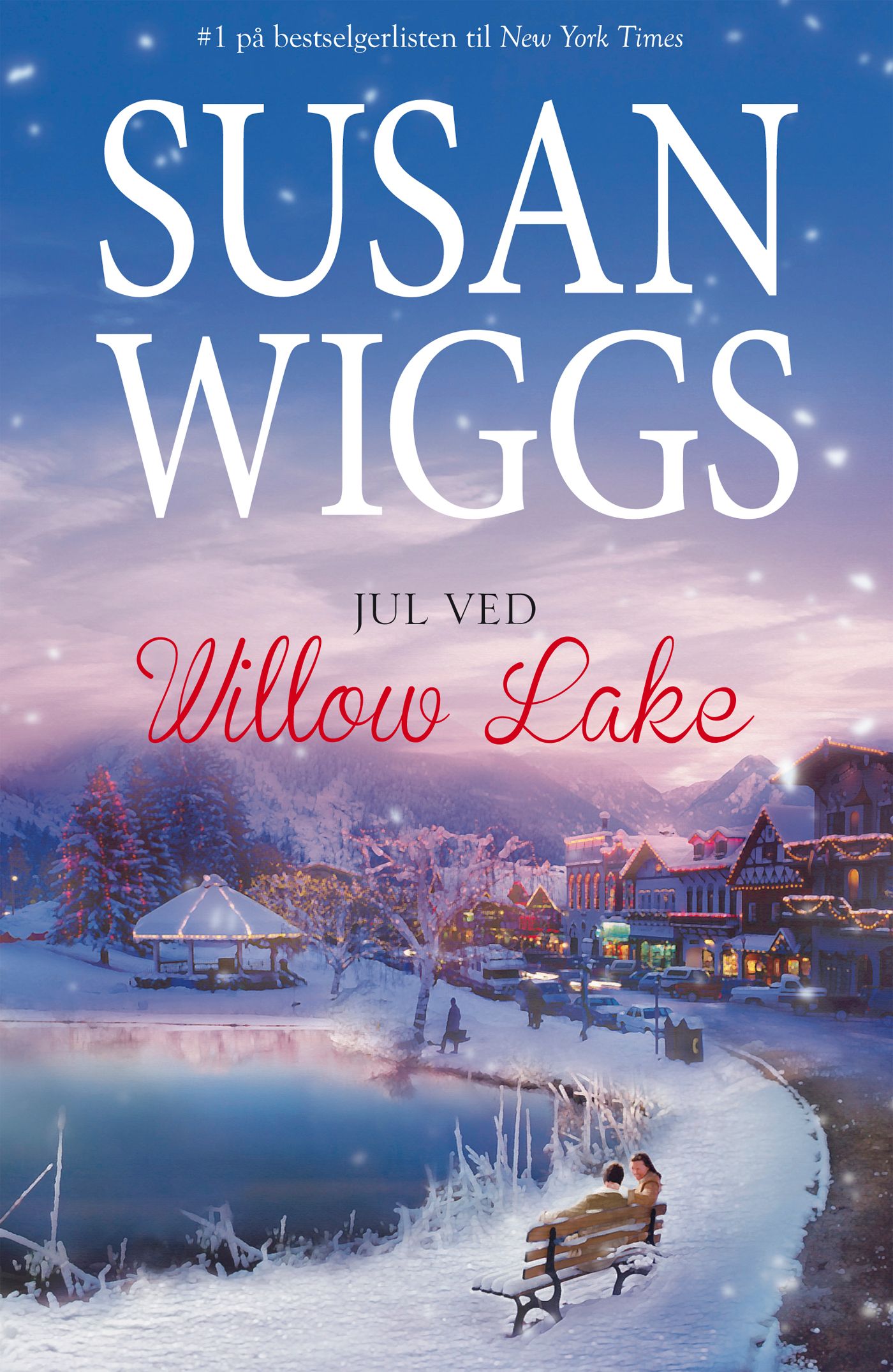 "Jul ved Willow Lake" av Susan Wiggs