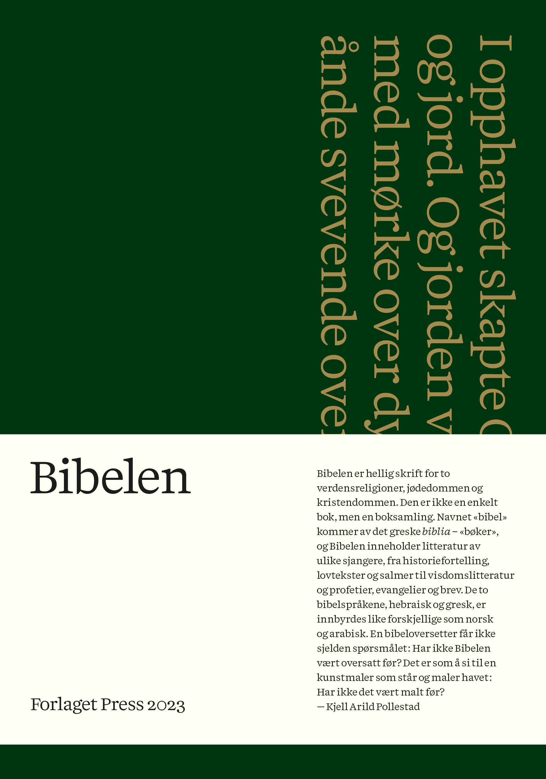 "Bibelen - Den hellige skrift : Det gamle og Det nye testamentet" av Kjell Arild Pollestad