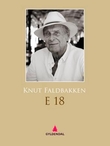 "E 18 - roman" av Knut Faldbakken