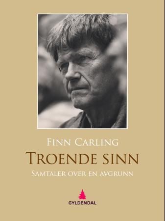 "Troende sinn - samtaler over en avgrunn" av Finn Carling