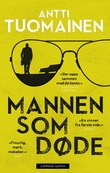 "Mannen som døde" av Antti Tuomainen