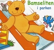 "Bamseliten i parken" av Kay Barnes