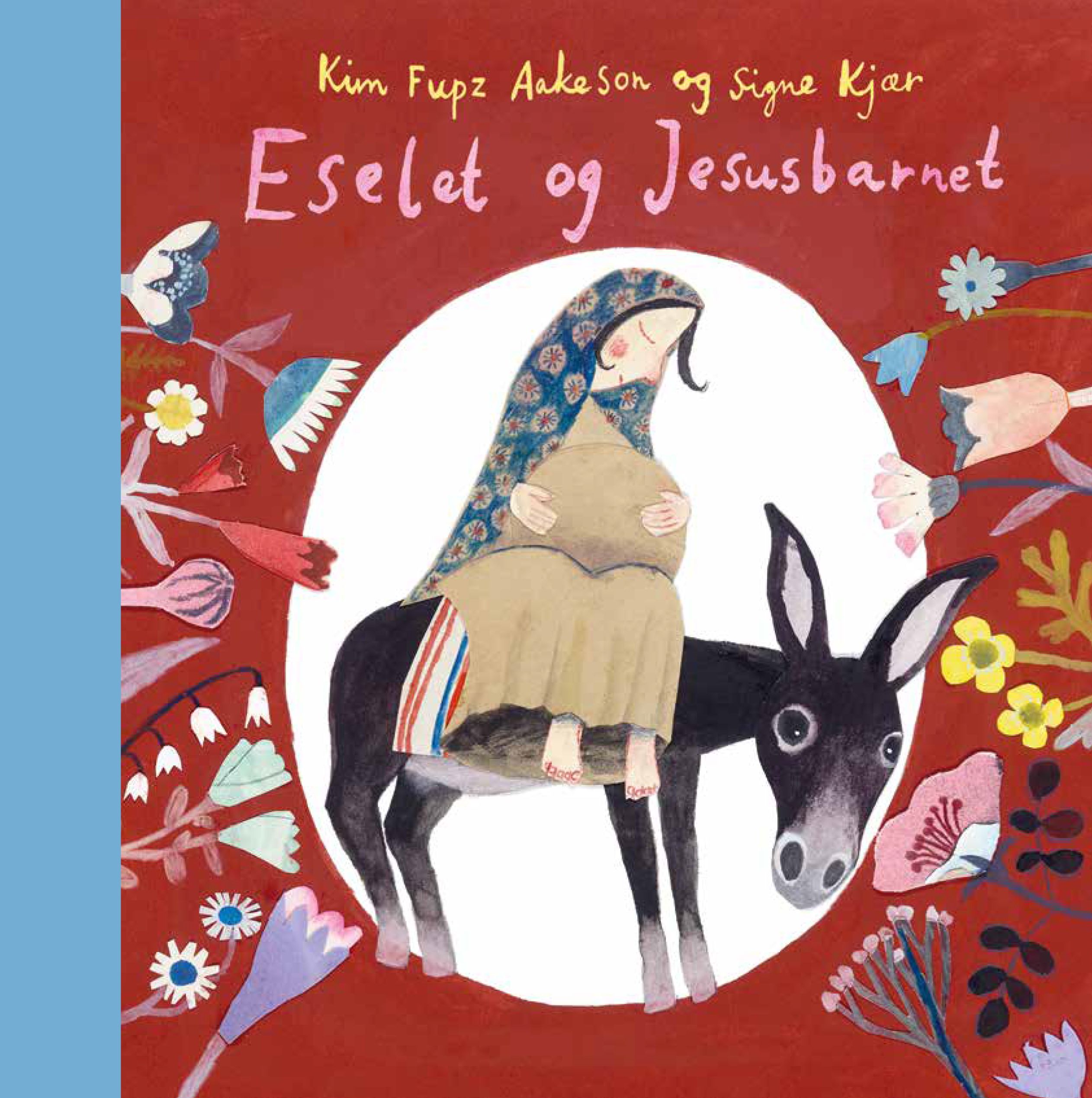 "Eselet og Jesusbarnet" av Kim Fupz Aakeson