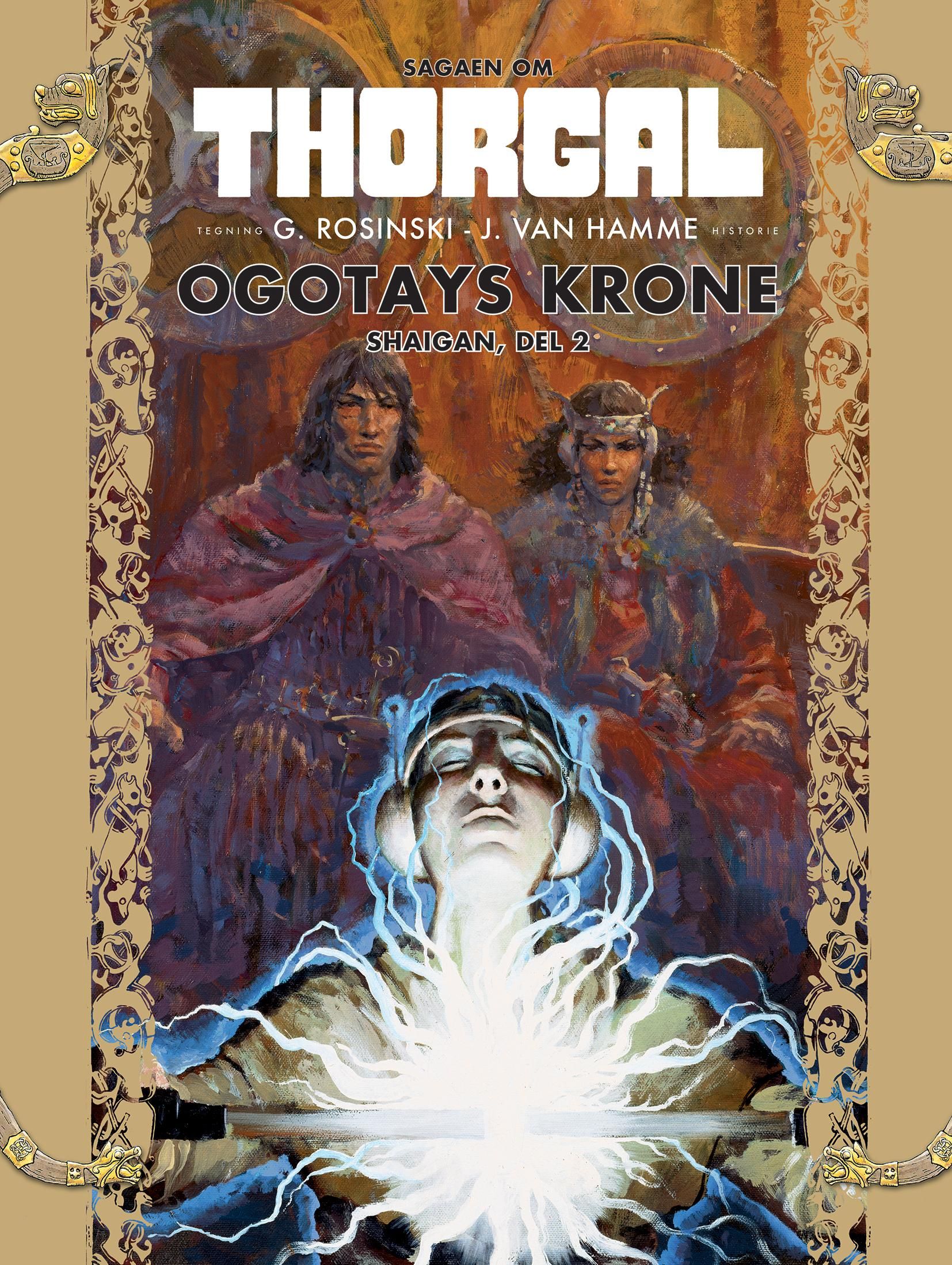 "Ogotays krone - Shaigan : del 2" av G. Rosinski