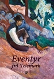 "Eventyr frå Telemark" 