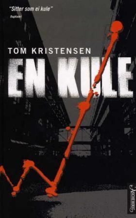 "En kule - thriller" av Tom Kristensen
