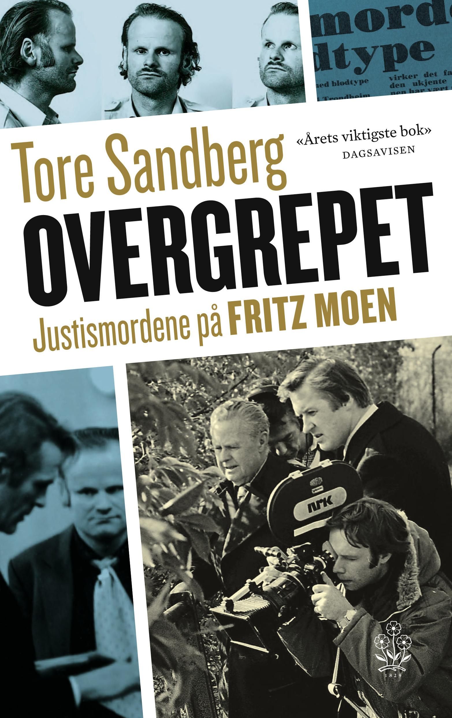 "Overgrepet - justismordene på Fritz Moen" av Tore Sandberg