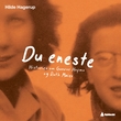 "Du eneste - historien om Gunvor Hofmo og Ruth Maier" av Hilde Hagerup
