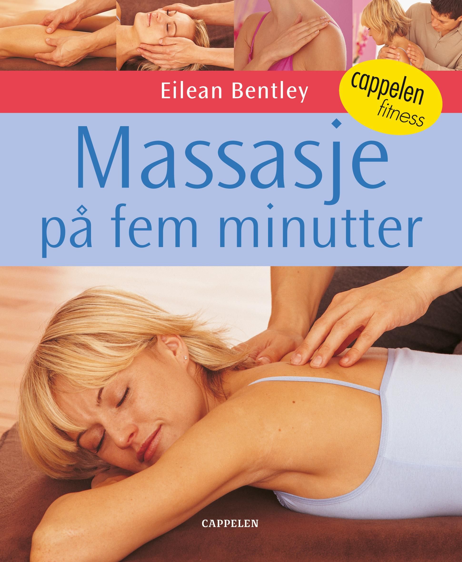 "Massasje på fem minutter" av Eilean Bentley