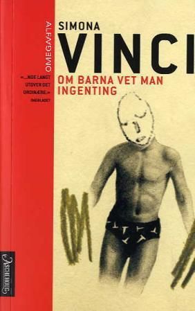 "Om barna vet man ingenting" av Simona Vinci