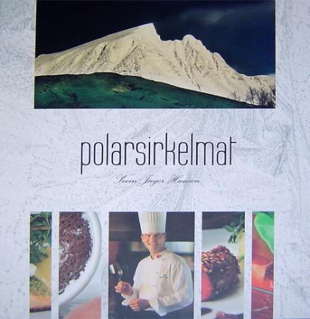 "Polarsirkelmat - en smak av polarsirkellandet" av Svein Jæger Hansen