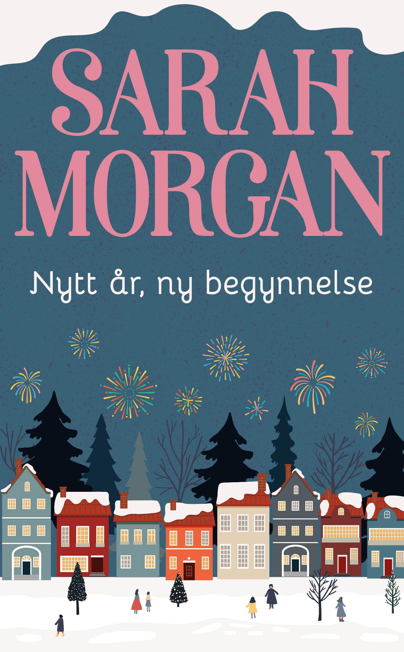 "Nytt år, ny begynnelse" av Sarah Morgan
