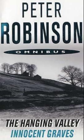 "The hanging valley ; Innocent graves : inspector banks mysteries" av Peter Robinson