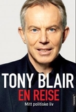 "En reise - mitt politiske liv" av Tony Blair