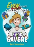 "De gode gavene" av Berit Sveen Horn