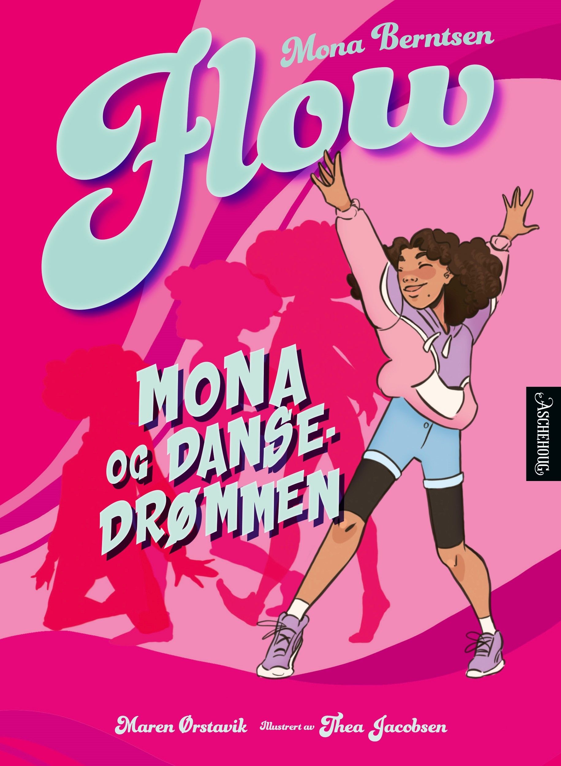 "Mona og dansedrømmen" av Mona Berntsen