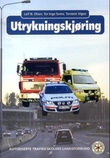 "Utrykningskjøring" av Leif N. Olsen