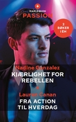 "Kjærlighet for rebellen ; Fra action til hverdag" av Nadine Gonzalez