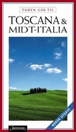 "Turen går til Toscana og Midt-Italia" av Dag Biseth