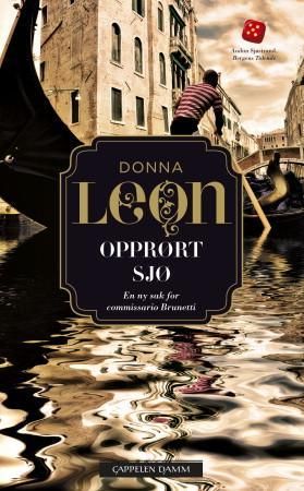 "Opprørt sjø - en ny sak for commissario Brunetti" av Donna Leon