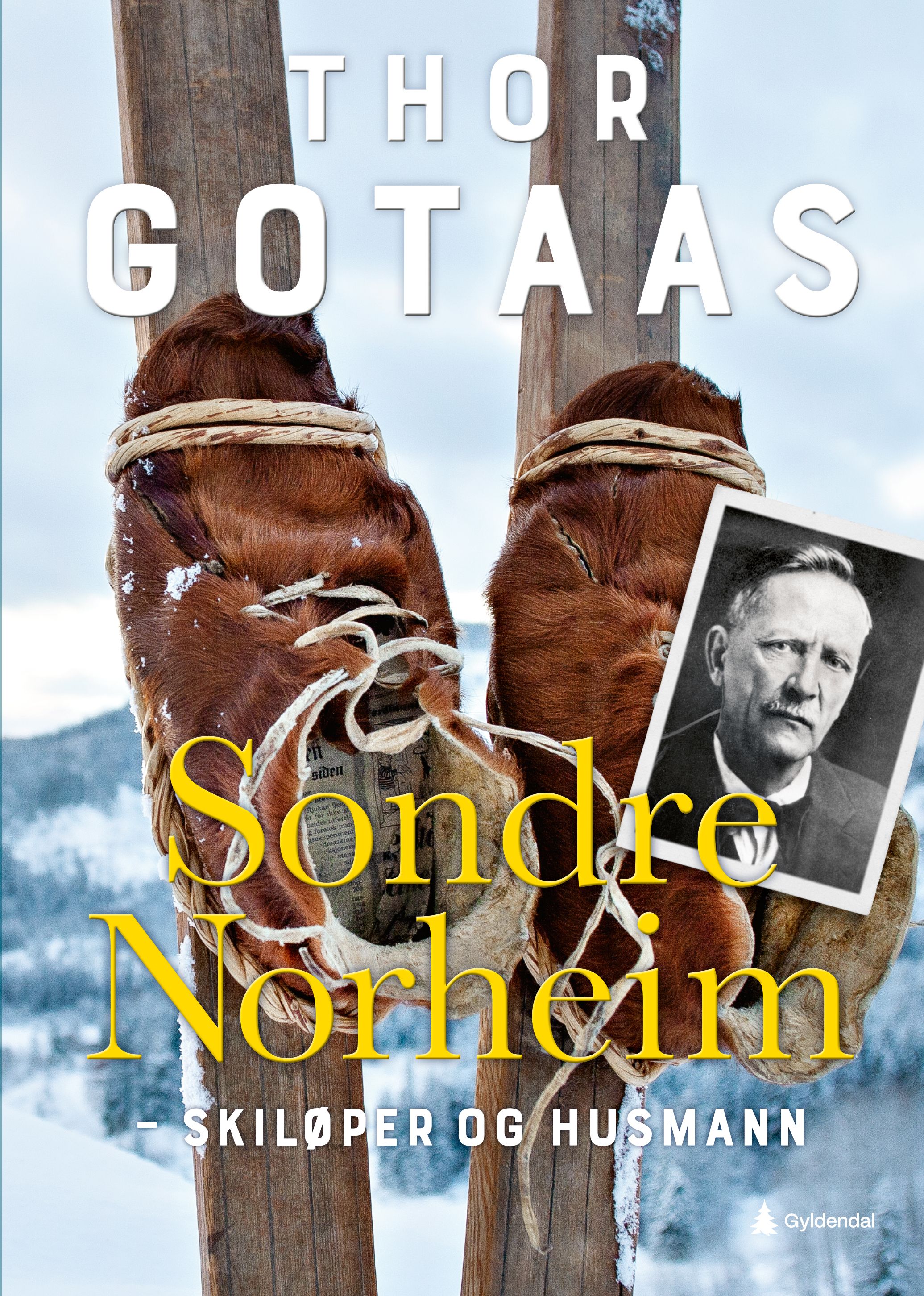 "Sondre Norheim - skiløper og husmann" av Thor Gotaas