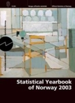 "Statistical yearbook of Norway 2003" 
