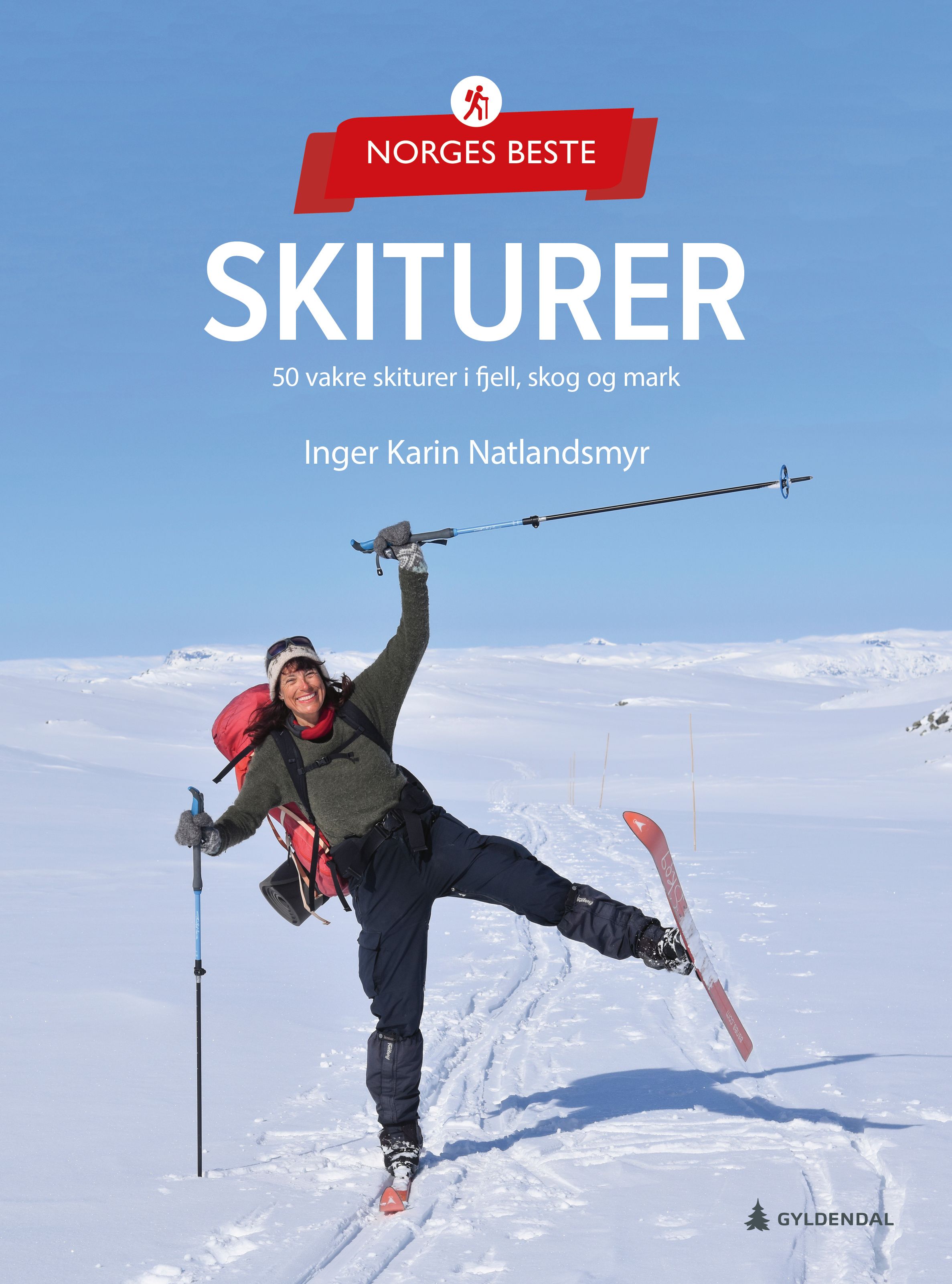 "Norges beste skiturer - 50 vakre skiturer i fjell, skog og mark" av Inger Karin Natlandsmyr