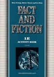 "Fact and fiction 1E - activity book : engelsk for grunnkurs formgivingsfag, modul 1" av Hans Fevang