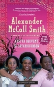 "Ekstra bekvemt på safariklubben" av Alexander McCall Smith