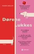 "Dørene lukkes - en liten bok om sjekking" av Maren Skolem