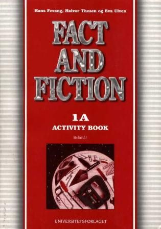 "Fact and fiction 1A - activity book : engelsk for grunnkurs byggfag, tekniske byggfag og trearbeidsfag, modul 1" av Hans Fevang