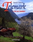 "Telemark i lys av vannet" av Øystein Dalland